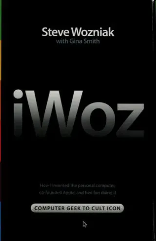 iWoz: Computer Geek to Cult Icon cover
