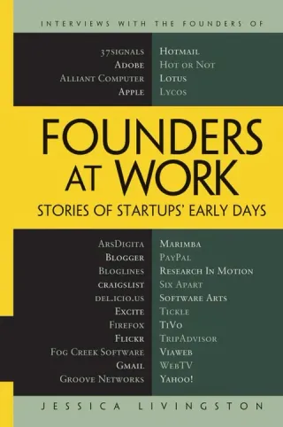 Founders at Work: Stories of Startups' Early Days cover